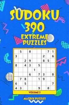Paperback SUDOKU 390 Extreme Puzzles Book