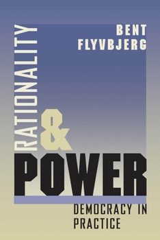 Paperback Rationality and Power: Democracy in Practice Volume 1998 Book
