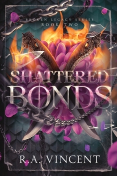 Paperback Shattered Bonds Book