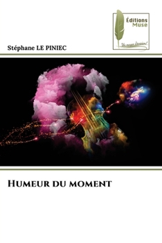 Humeur du moment (French Edition)