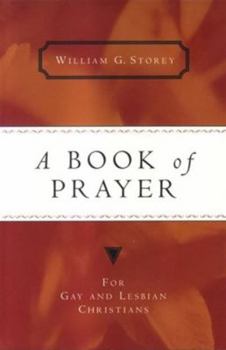 Paperback A Book of Prayer: For Gay and Lesbian Christians Book