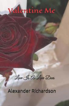 Paperback Valentine Me: Love Is as Love Does Book