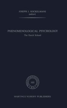 Hardcover Phenomenological Psychology: The Dutch School Book