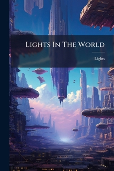 Paperback Lights In The World Book