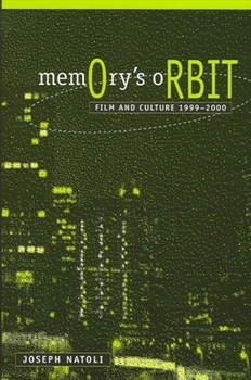 Paperback Memory's Orbit: Film and Culture 1999-2000 Book