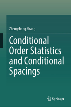 Hardcover Conditional Order Statistics and Conditional Spacings Book