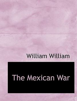 Paperback The Mexican War Book