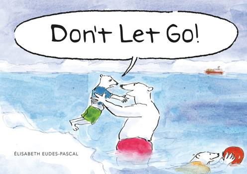 Hardcover Don't Let Go! Book