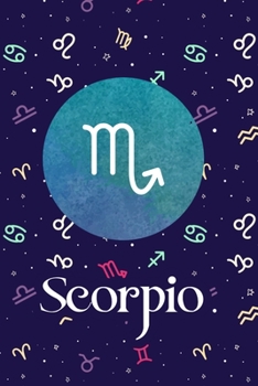 Paperback Scorpio: Zodiac signs notebook 125-Blank Lined 6x9 College- Scorpio Zodiac Design Journal (Scorpio Zodiac Gifts) (Volume 1): (S Book