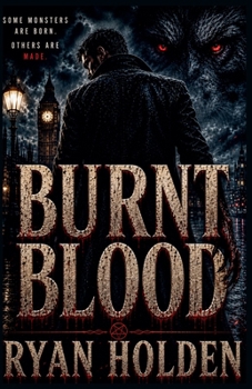Burnt Blood (The Detective Reynolds)