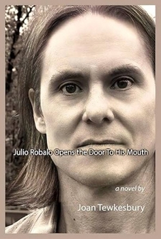Paperback Julio Rubalo Opens the Door to His Mouth Book