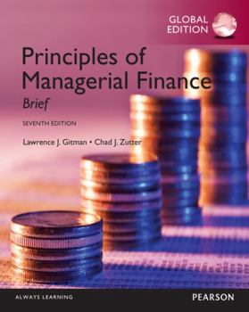Paperback Principles of Managerial Finance: Brief, Global Edition Book