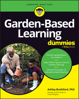 Paperback Garden-Based Learning for Dummies Book
