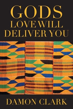 Paperback Gods Love Will Deliver You Book