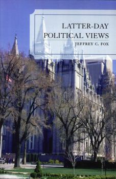 Paperback Latter-Day Political Views Book