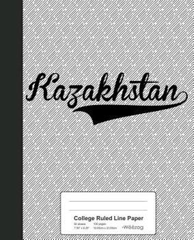 Paperback College Ruled Line Paper: KAZAKHSTAN Notebook Book