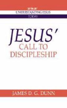 Hardcover Jesus' Call to Discipleship: Understanding Jesus Today Book