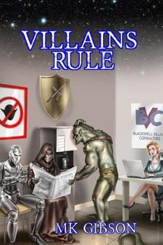 Villains Rule - Book #1 of the Shadow Master