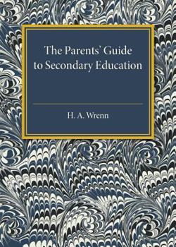 Paperback The Parents' Guide to Secondary Education Book