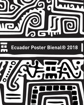 Paperback Ecuador Poster Bienal 2018 Book
