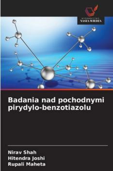 Paperback Badania nad pochodnymi pirydylo-benzotiazolu [Polish] Book