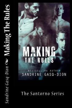 Paperback Making The Rules: The Santorno Series Book