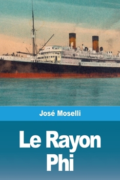 Paperback Le Rayon Phi [French] Book