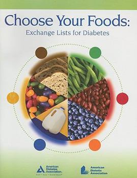 Paperback Choose Your Foods: Exchange Lists for Diabetes Book
