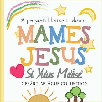 Paperback Mames Jesus, Si Yu'us Ma'ase: A Prayer Letter to Jesus Book