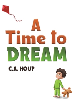 Hardcover A Time to Dream Book