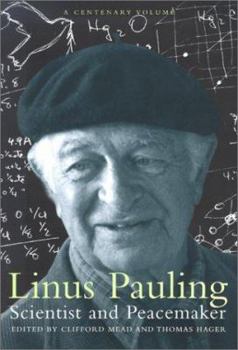 Hardcover Linus Pauling: Scientist and Peacemaker Book