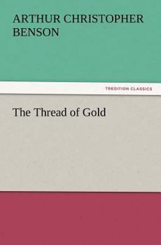 Paperback The Thread of Gold Book