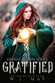 Gratified - Book #12 of the Omega Queen