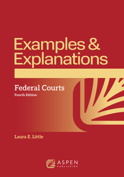 Paperback Examples & Explanations for Federal Courts Book