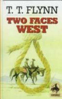 Hardcover Two Faces West (Gunsmoke Westerns) Book