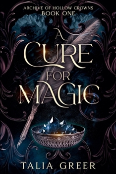 A Cure for Magic (The Ardor Magic Cycle)
