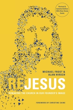 Paperback ReJesus: Remaking the Church in Our Founder's Image Book