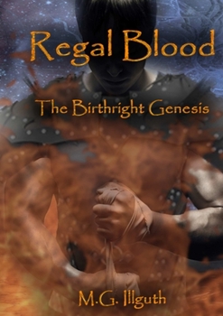 Paperback Regal Blood: The Birthright Genesis Book