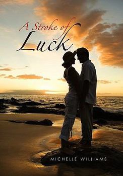 Hardcover A Stroke of Luck Book