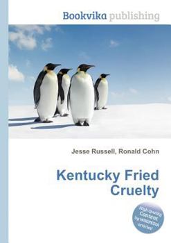Paperback Kentucky Fried Cruelty Book