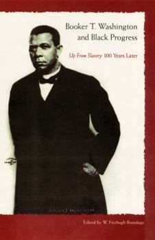 Paperback Booker T. Washington and Black Progress Book