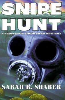 Snipe Hunt - Book #2 of the Professor Simon Shaw