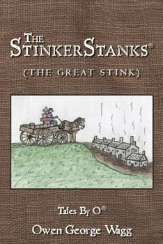 Paperback The Stinkerstanks: The Great Stink Book