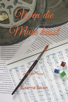 Paperback Wen die Muse küsst: Ein Wycliff Roman [German] Book