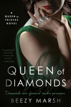 Queen of Diamonds: A Novel (Queen of Thieves, 3) - Book #3 of the Queen of Thieves