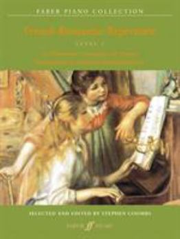 Paperback French Romantic Repertoire: Level 1 Book