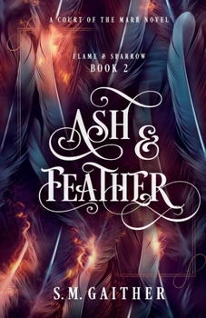Paperback Ash and Feather Book