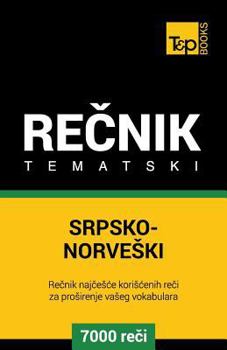 Paperback Srpsko-Norveski Tematski Recnik - 7000 Korisnih Reci [Serbian] Book
