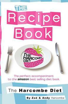 Paperback The Harcombe Diet: The Recipe Book