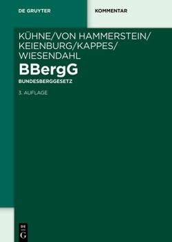 Hardcover Bbergg Bundesberggesetz: Kommentar [German] Book